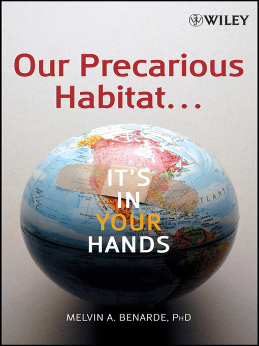Cover image for Our Precarious Habitat ... It's In Your Hands
